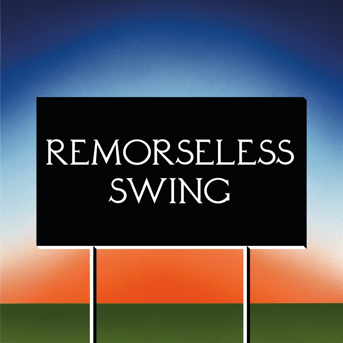 Don’t Worry - Remorseless Swing [Green Vinyl]