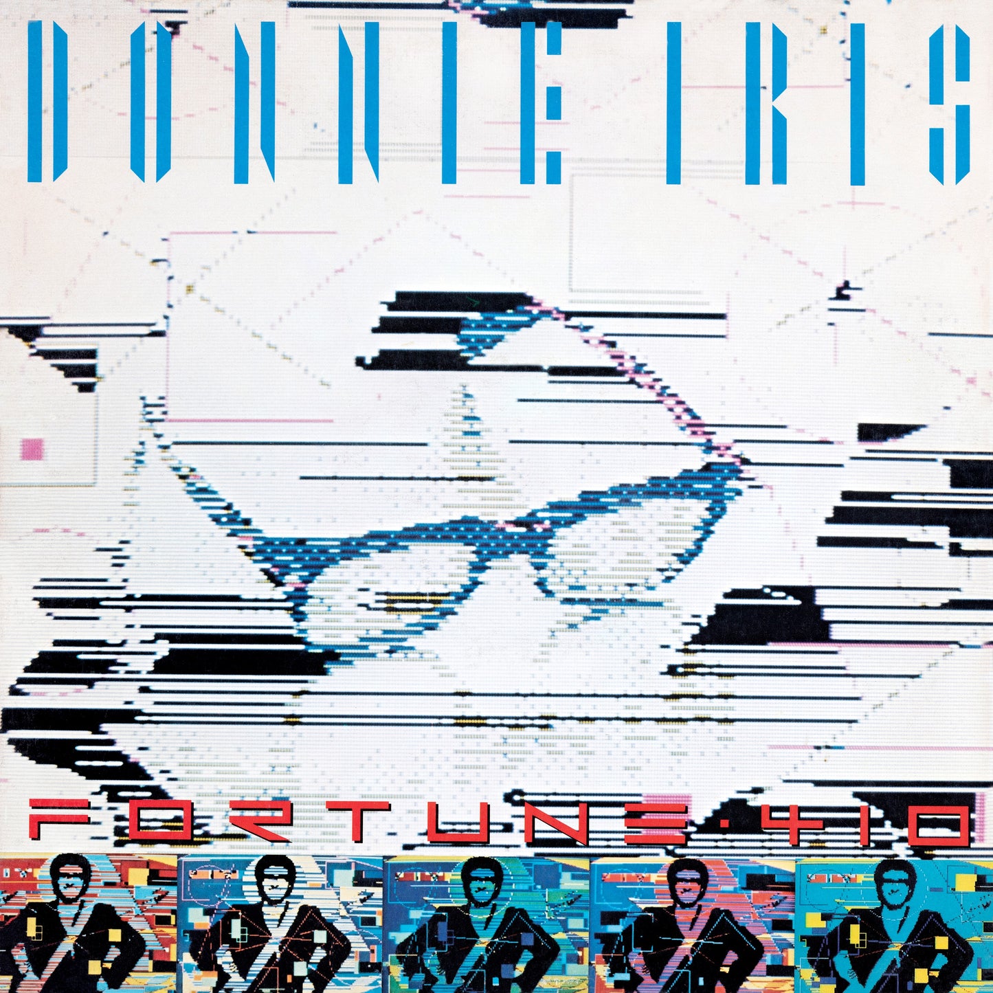 Donnie Iris – Fortune 410