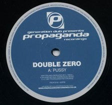 Double Zero / Modified Motion & Faction - Pussy / Deja Vu