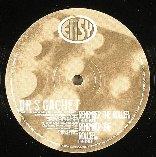Dr S Gachet - Remember The Roller - Phantasy & Shodan Remixes