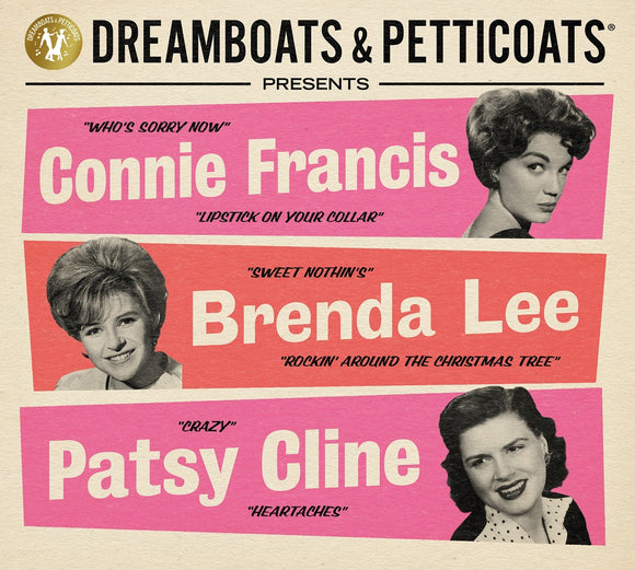 Various Artists - Dreamboats & Petticoats Presents… Connie Francis / Brenda Lee / Patsy Cline