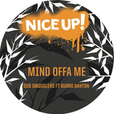Dub Smugglers ft Burro Banton – Mind Offa Me