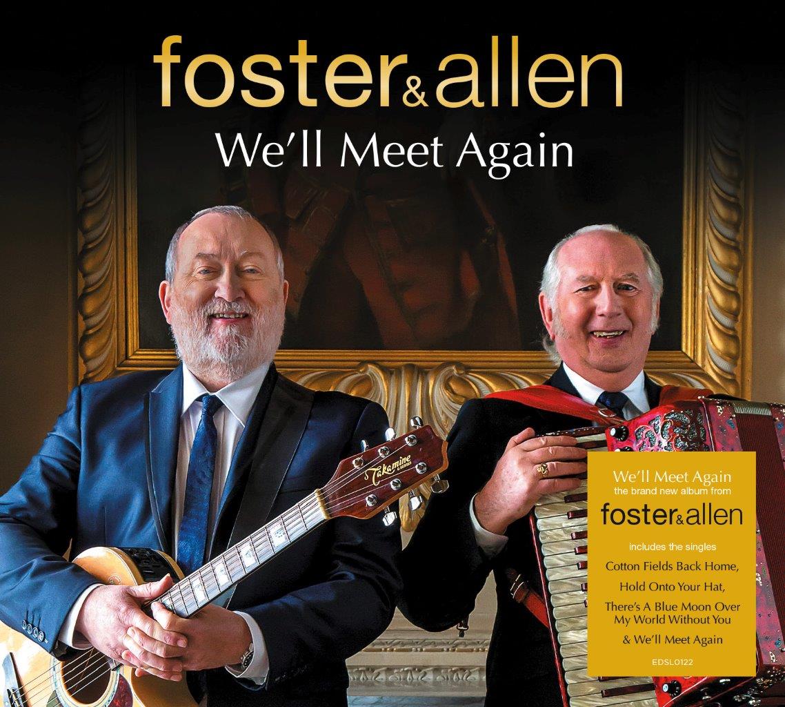Foster & Allen - We'll Meet Again (3,000 Signed) (CD)