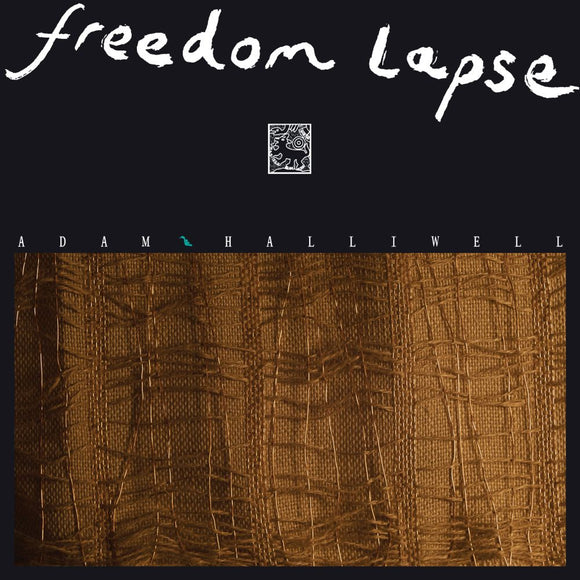 Adam Halliwell - Freedom Lapse (LP)