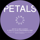 Petals - Input EP