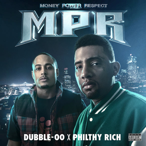 PHILTHY RICH / X DUBBLE-00 - MPR (MONEY POWER RESPECT) [CD]