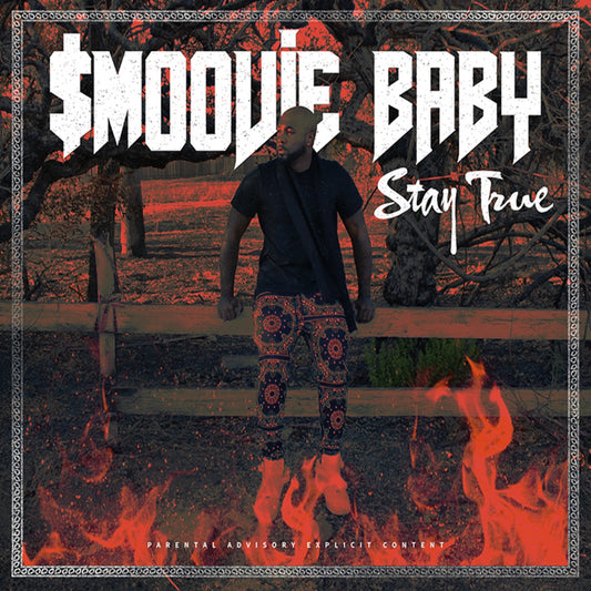 SMOOVIE BABY - STAY TRUE [CD]