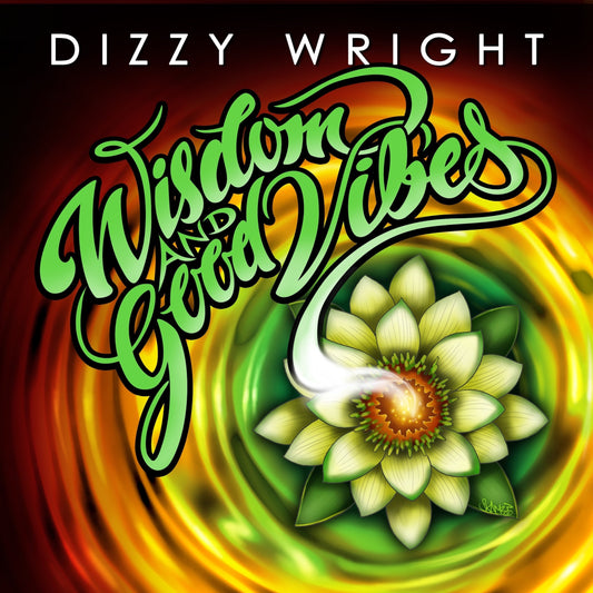 DIZZY WRIGHT - WISDOM & GOOD VIBES [CD]