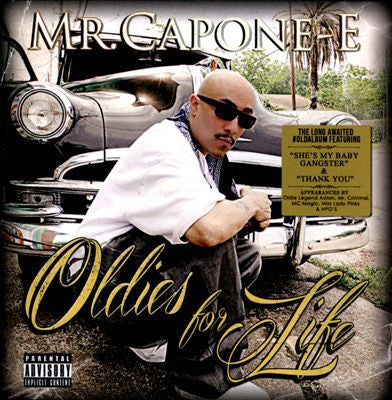 MR CAPONE-E - OLDIES FOR LIFE [CD]
