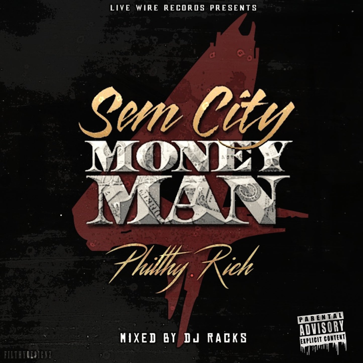 PHILTHY RICH - SEM CITY MONEY MAN 4 [CD]