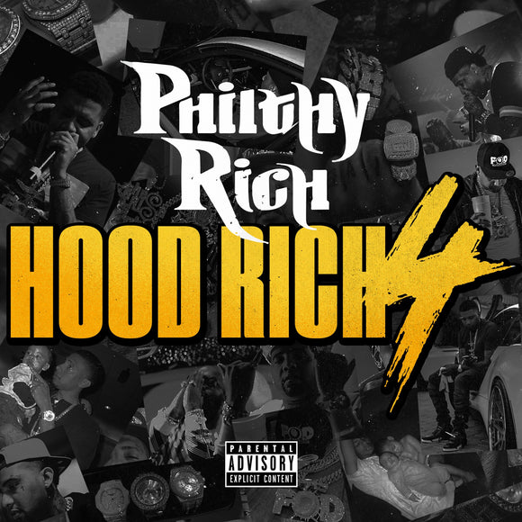 PHILTHY RICH - HOOD RICH 4 [CD]
