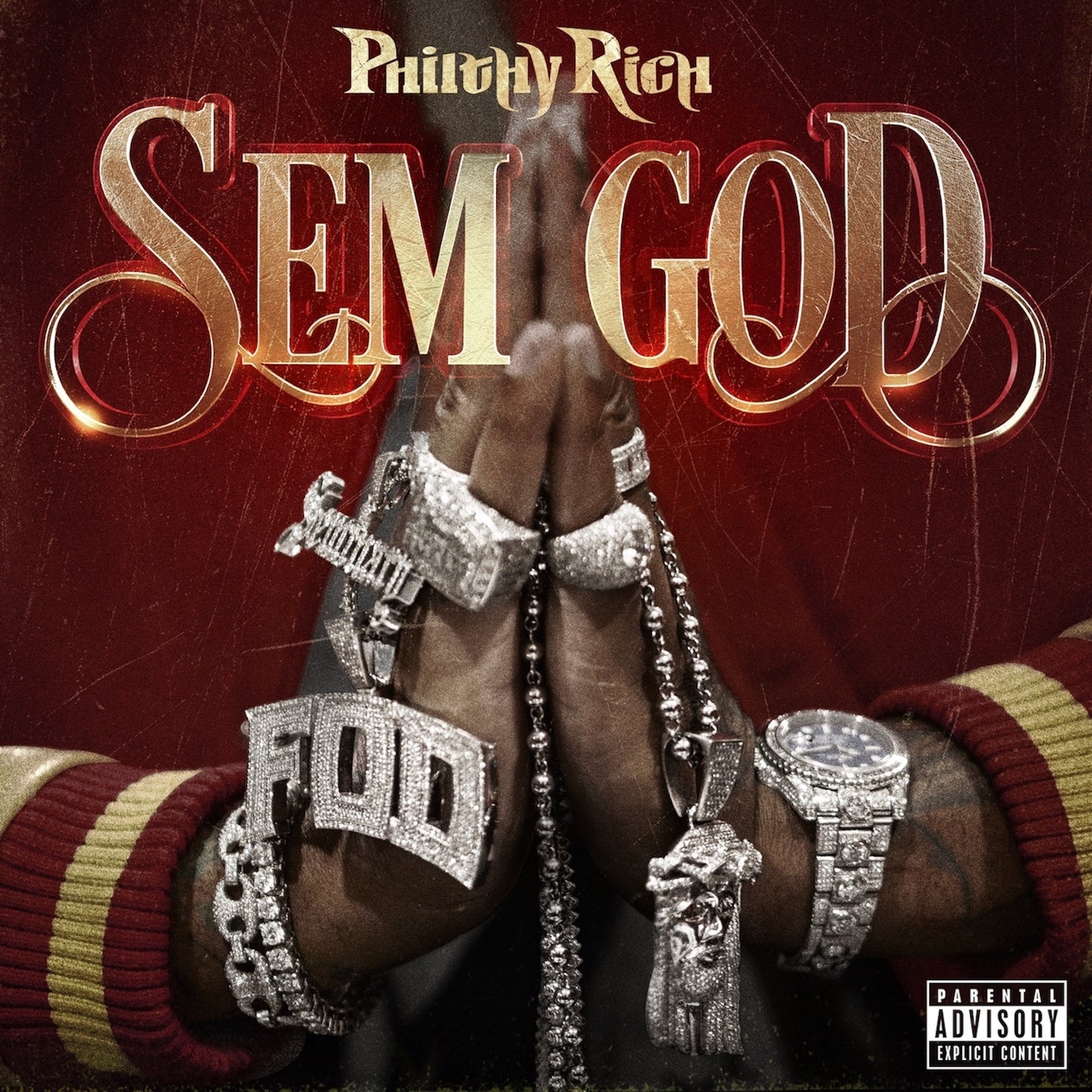 PHILTHY RICH - SEM GOD [CD]