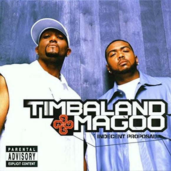 Timbaland & Magoo - Indecent Proposal [2LP]