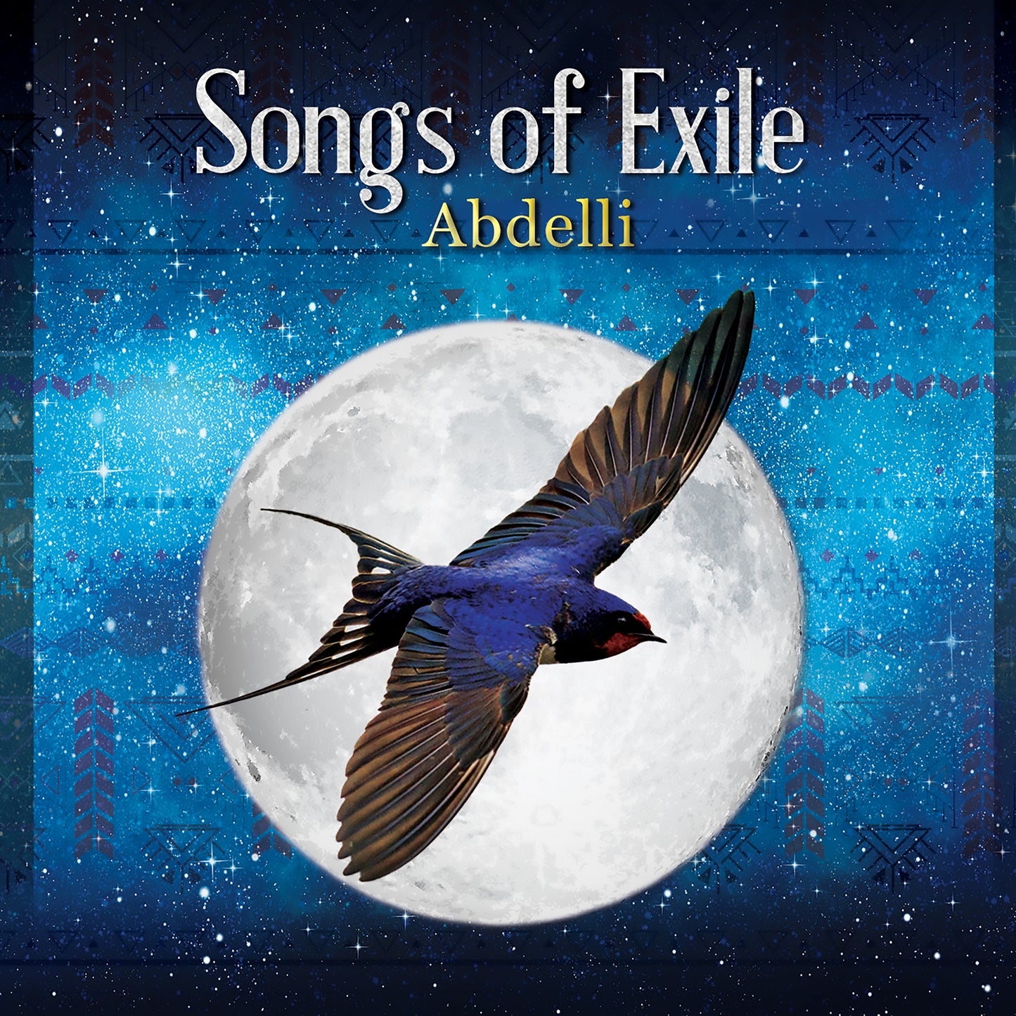 Abdelli - Songs Of Exile