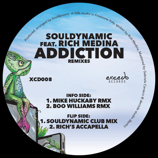 SOUL DYNAMIC FT RICH MEDINA - ADDICTION, MIKE HUCKABY AND BOO WILLIAMS REMIXES
