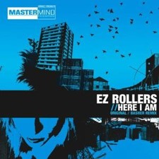 EZ Rollers - Here I Am