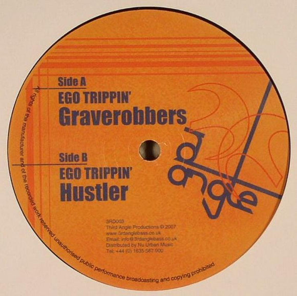 Ego Trippin - Graverobbers / Hustler
