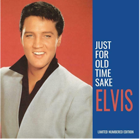 Elvis PRESLEY - Just For Old Time Sake (Blue Vinyl LP)