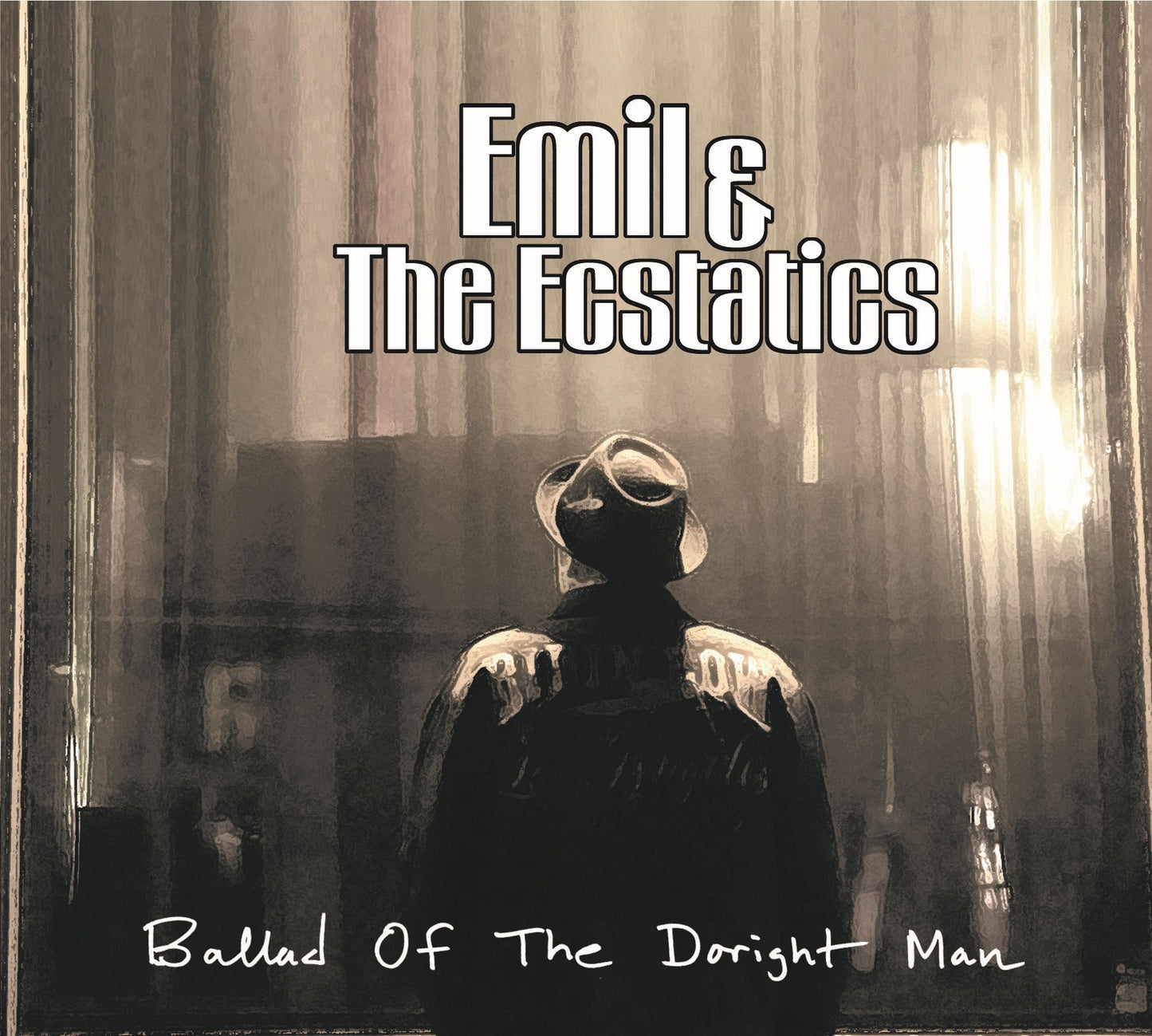 Emil & The Ecstatics – Ballad Of The Doright Man [CD]
