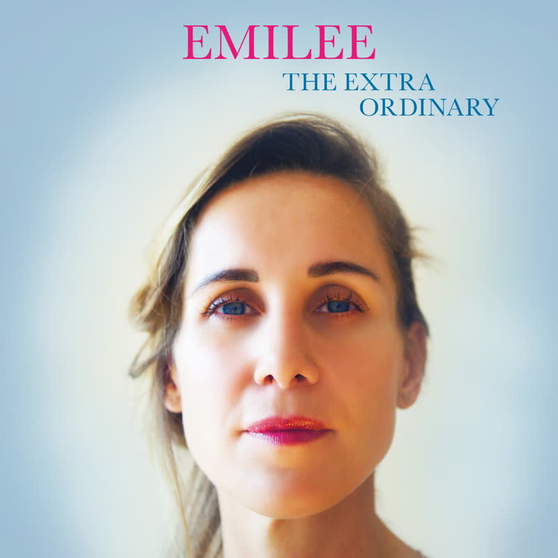 Emilee The Extra Ordinary