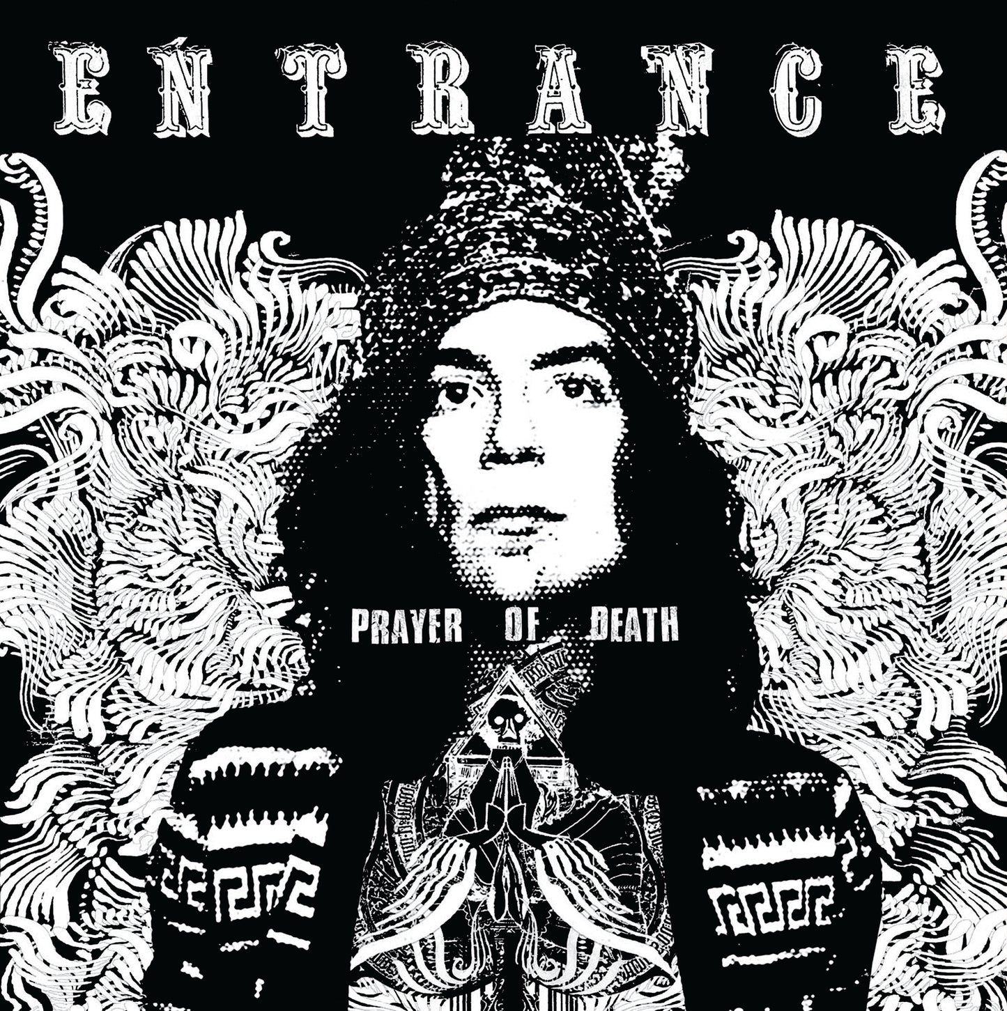 Entrance – Prayer Of Death