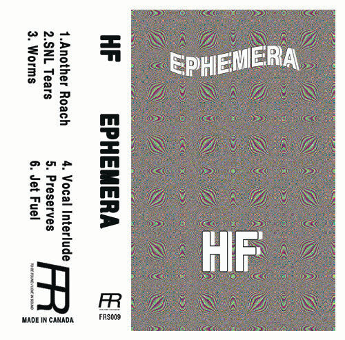 Ephemera - HF