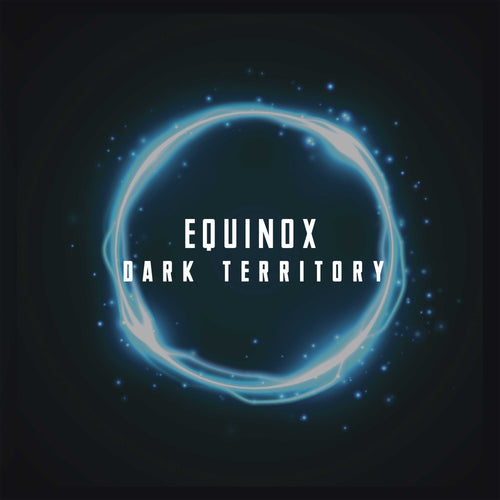 Equinox - Dark Territory EP