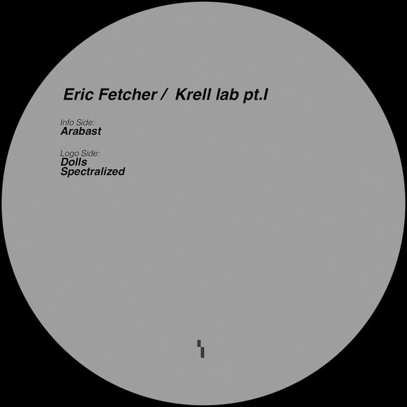 Eric Fetcher - Krell lab ptI [vinyl only]