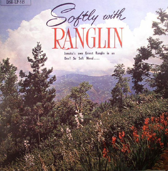 Ernest RANGLIN - Softly With Ranglin