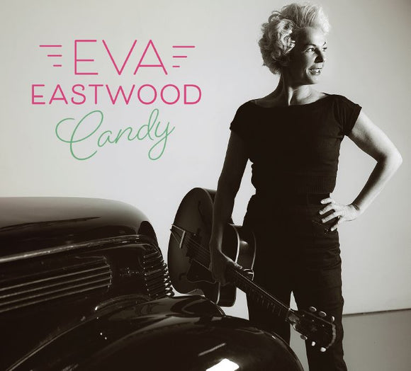 Eva Eastwood - Candy [CD]