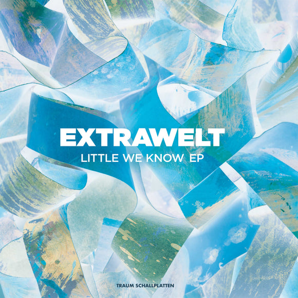 Extrawelt - Little We Know' EP