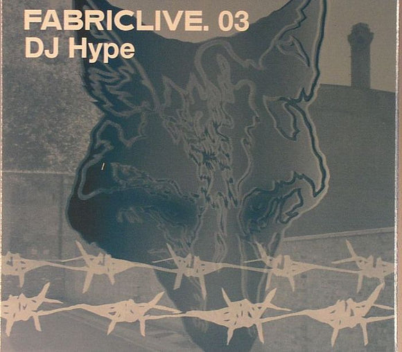 VARIOUS mixed by DJ HYPE - Fabric Live 03