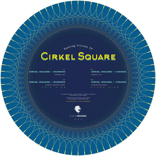 Cirkel Square - Running Visions EP [vinyl only]