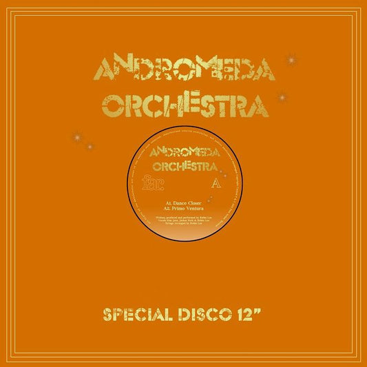 ANDROMEDA ORCHESTRA - Dance Closer