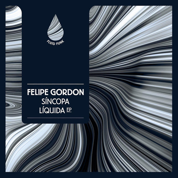 Felipe Gordon - Sincopa Liquida EP [full colour sleeve]