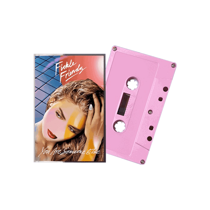 FICKLE FRIENDS YOU ARE SOMEONE ELSE [Cassette]