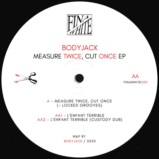 Bodyjack - Measure Twice, Cut Once EP