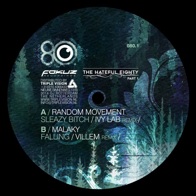 RANDOM MOVEMENT/MALAKY - The Hateful Eighty Part 1