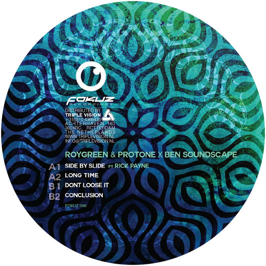 ROYGREEN & PROTONE/BEN SOUNDSCAPE - Side To Slide EP