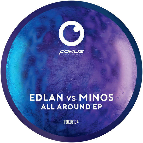 Edlan vs Minos - All Around EP