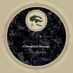COMMAND STRANGE/KUBIKS - Its All Over