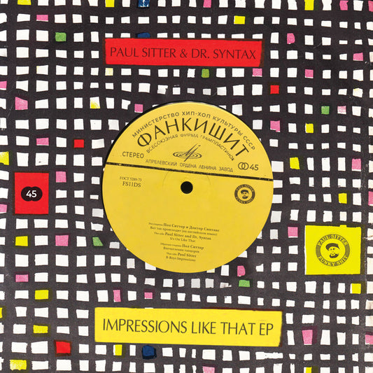 PAUL SITTER and DR. Syntax - Impressions Like That EP