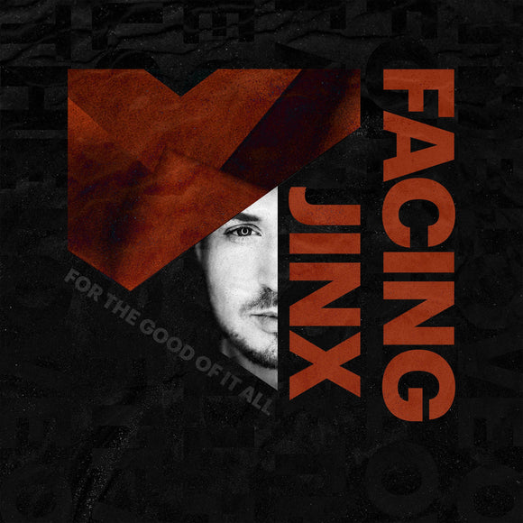 Facing Jinx - For the Good of it All [2x12
