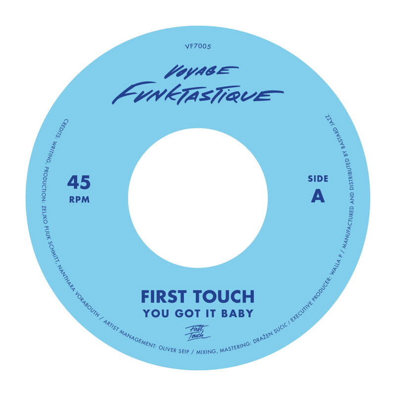 First Touch - You Got It Baby / Crampjuice