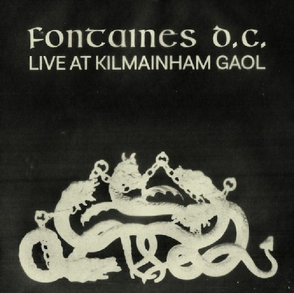 Fontaines Dc - Live At Kilmainham Gaol RSD21