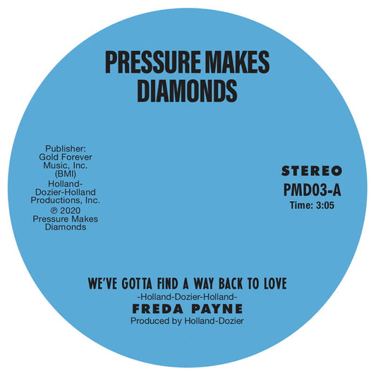 Freda Payne - We've Gotta Find A Way Back To Love / Two Wrongs Don't Make A Right