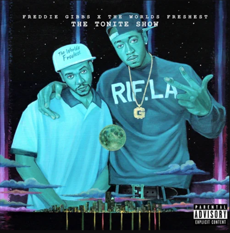 Freddie Gibbs  / Worlds Freshest - Tonite Show