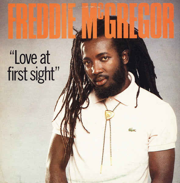 Freddie McGregor - Love At First Sight