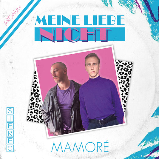 MAMORÉ - MEINE LIEBE NICHT EP