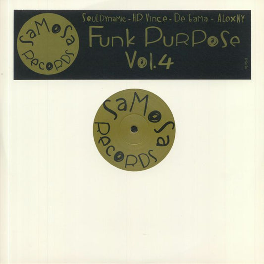 SOULDYNAMIC / DE GAMA / HP VINCE / ALEXNY - Funk Purpose Vol 4